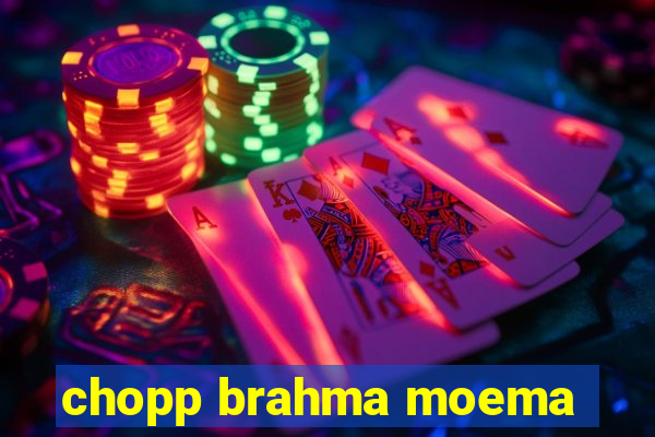 chopp brahma moema